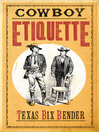 Cowboy Etiquette (eBook)